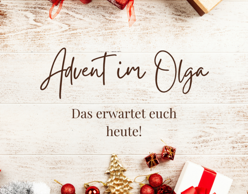 text: Advent im Olga Das erwartet dich